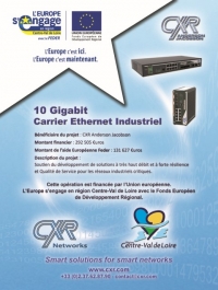 Programme FEDER CXR 10GE Carrier Ethernet Industriel